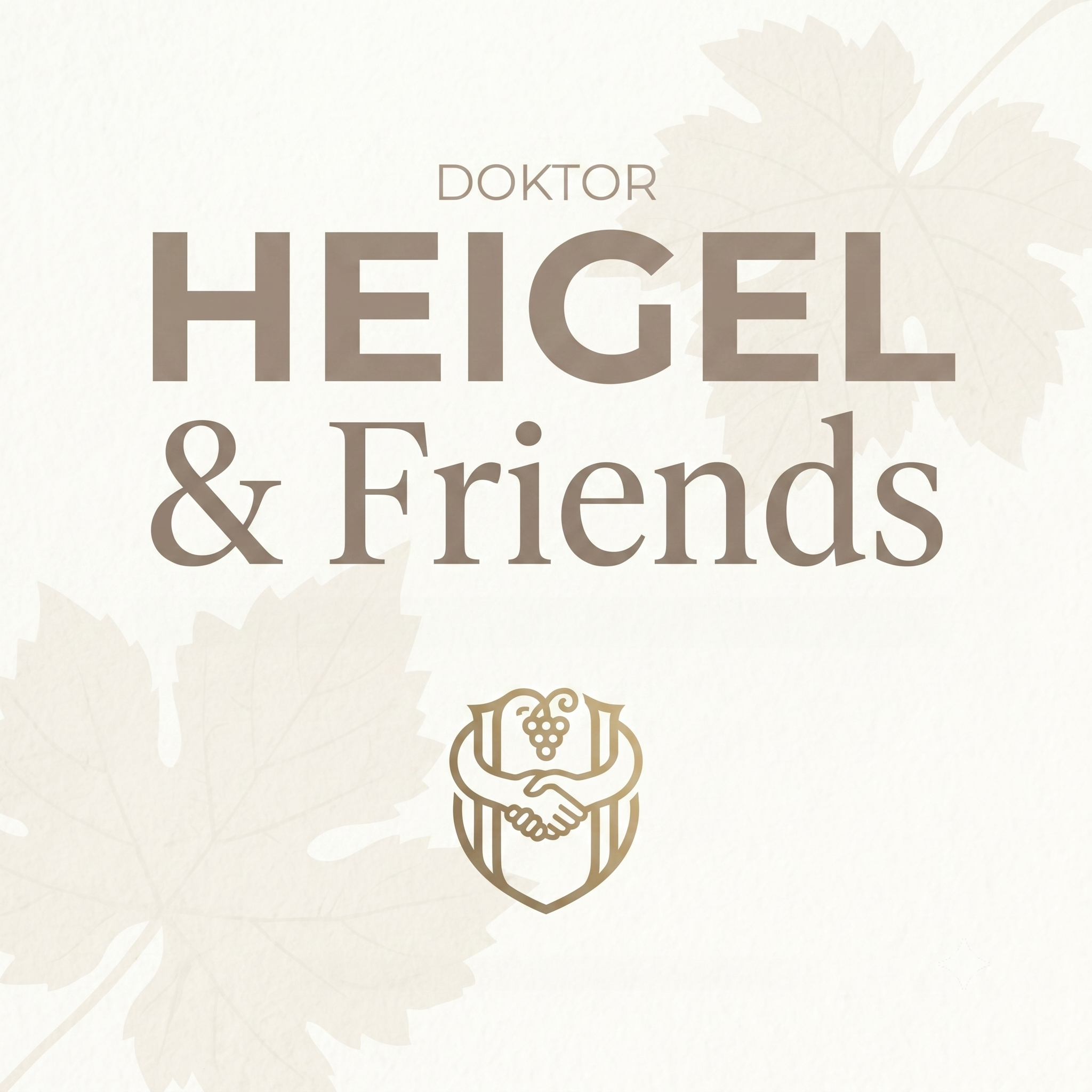 Heigel & Friends — die exklusive, kostenlose Weinguts-Mitgliedschaft